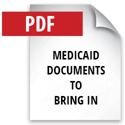 Medicaid Documents to Bring In